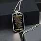 To My Son | Never Forget | Dog Tag